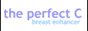 Perfect C Breast Enlargement 