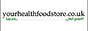 Your Health Food Store Voucher Codes & Offers